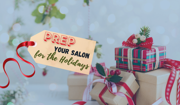 Prepare your salon for the busy holiday season using your salon software effectively