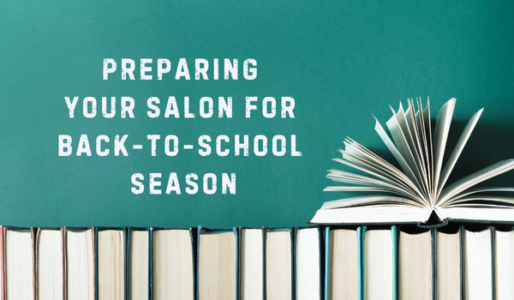 Preparing Your Salon for Back-to-School Season written on a chalkboard